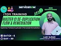 ITOM Training Batch 6 Day 30 Master CI De-Duplication Flow Remediation