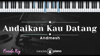 andaikan kau datang andmesh karaoke piano female key 