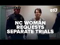 NC woman requests separate trials for poisoning death cases