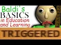 How Baldi s Basics TRIGGERS You