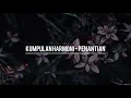 Download Lagu Kumpulan Harmoni - Penantian | Lirik | High Quality