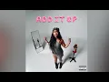 N3WYRKLA - ADD IT UP (Official Audio)