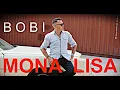 Download Lagu Bobi - Mona Lisa (Official Video)