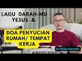 Download Lagu Lagu | Darahmu Yesus \u0026 doa . #lagurohanikristen ,#philipmantofa