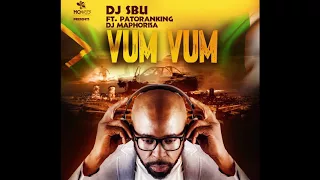 dj sbu ft patoranking x dj maphorisa vumvum official audio 