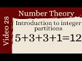 Introduction to Integer Partitions -