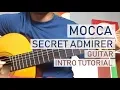 Tutorial Gitar Secret Admirer - Mocca (Intro)