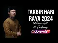 Download Lagu TAKBIR HARI RAYA IDUL ADHA 1445 | ISTIHSAN ARIF AL FUDHAILY