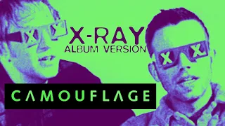 Download Camouflage - X-Ray (album version) MP3