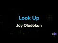 Download Lagu Joy Oladokun - Look Up | Karaoke Version