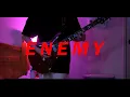 Lagu 「Enemy」 - Imagine Dragons x J.I.D / Guitar Cover