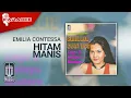 Emilia Contessa - Hitam Manis (Official Karaoke Video)