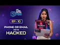Think Your Phone Or Email Is Hacked Follow These Steps Cyber Secure Stree