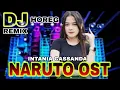 Download Lagu DJ REMIX HOREG - NARUTO. OST - CEK SOUND