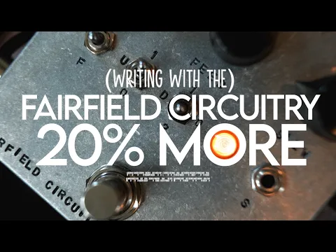 Fairfield Circuitry 20% More Limiting Distortion | Delicious Audio