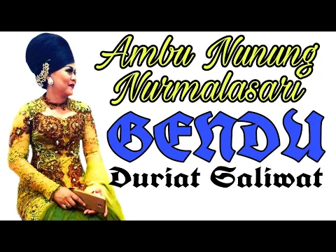 Download MP3 GENDU/DURIAT SALIWAT-NUNUNG NURMALASARI//GIRI HARJA 3