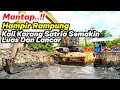 Download Lagu WOW Hampir Rampung‼️Kali Karang Satria Semakin Luas Dan Lancar