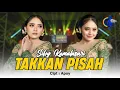 Silvy Kumalasari - Takkan Pisah (Official Music Video) | Takkan Ada Yang Pisahkan Kita