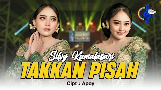 silvy kumalasari takkan pisah official music video takkan ada yang pisahkan kita