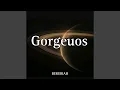 Download Lagu Gorgeuos