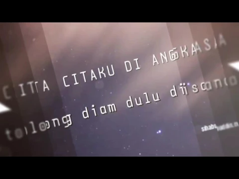 Download MP3 #sihabuddin.com CITA CITAKU DI ANGKASA, tolong diam dulu disana