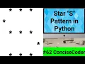 Star S Pattern in Python-ConciseCoder Beginners
