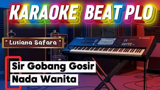 karaoke sir gobang gosir nada wanita