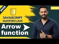 JavaScript Tutorial in Hindi Arrow Function Explained Hoisting Arguments Object Return
