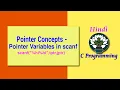 2 HINDI Pointer Concepts - Pointer Variables in scanf
