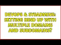 DevOps SysAdmins Setting BIND up with multiple domains and subdomains