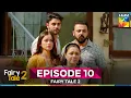 Download Lagu Fairy Tale Season 2 | Episode 10