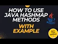 Java HashMap Tutorial Methods Examples for Collection Framework - Interview Prep