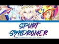 UMAMUSUME Opening 2 FULL『SPURT SYNDROMER』by 10-FEET | Lyrics (Kan/Rom/Eng)