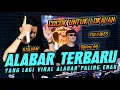 YANG LAGI VIRAL COCOK UNTUK LOKALAN || ALABAR TERBARU PALING ENAK VJ ILHAM x DAYING ADI BUJANG ORGEN