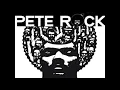 PETE ROCK