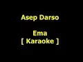 Download Lagu Asep Darso   Ema Karaoke