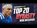 Top 20 Dynasty Wide Receivers Rankings Who Can You Trust Trades to Make 2023 Fantasy Football