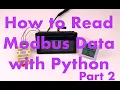 How to Read Modbus Data with Python - Part 2
