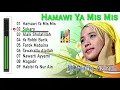 Download Lagu Kompilasi Lagu Terbaik Wafiq Azizah | Full Album Hamawi Ya mis mis