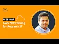 Cloud 101 AWS networking for research IT
