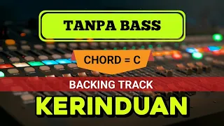 kerinduan backingtrack tanpa bass dangdut koplo