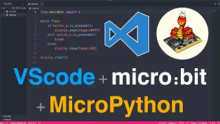 Getting started with MicroPython micro bit using VSCode