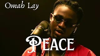 omah lay peace official lyrics video 