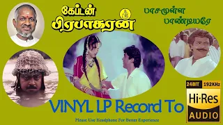 paasamulla captain prabhakaran vinyl lp to 24 bit hi res audio songs 