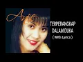 Download Lagu ANIE CARERA - TERPERANGKAP DALAM DUKA ( WITH LYRICS )