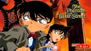 recap detective conan movie 6 the phantom of baker street