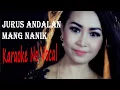 KARAOKE JURUS ANDALAN - MANG NANIK karaoke lagu bali