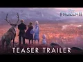 Lagu Frozen 2 | Official Teaser Trailer