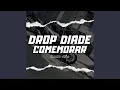 Download Lagu Drop Diade Comemorar
