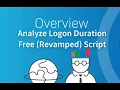 Analyze Logon Duration - Free And Revamped Script